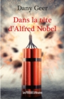 Image for Dans La Tete d&#39;Alfred Nobel