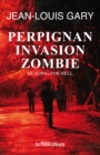 Image for Perpignan Invasion Zombie: Heading for Hell
