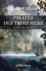 Image for Pirates Des Trois Mers - La Guerre Des Maisons. Tome 1: La Guerre Des Maisons - Tome 1