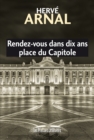 Image for Rendez-Vous Dans Dix Ans Place Du Capitole