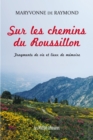 Image for Sur Les Chemins Du Roussillon: Fragments De Vie Et Lieux De Memoire