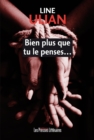 Image for Bien Plus Que Tu Le Penses...