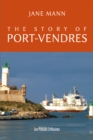 Image for Story of Port-Vendres