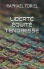 Image for Liberte Equite Tendresse