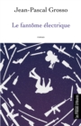 Image for Le Fantome Electrique