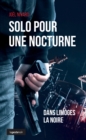 Image for Solo pour une nocturne: Dans Limoges la noire
