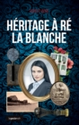 Image for Heritage a Re la blanche: Roman policier