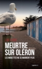 Image for Meurtre sur Oleron: Les mouettes ne se marrent plus