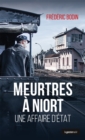 Image for Meurtres a Niort: Une affaire d&#39;etat