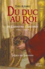 Image for Du Duc au Roi: 1062 a 1066 - de Barbastro a Hastings