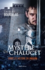 Image for Le mystere de Chalucet: Polar au passe et present.