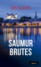 Image for Saumur Brutes: Polar saumurois.