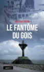 Image for Le fantome du Gois: Polar