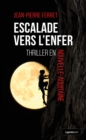 Image for Escalade vers l&#39;Enfer: Thriller en Nouvelle-Aquitaine
