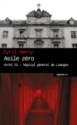 Image for Asile Zero: Archi 01 : Hopital General De Limoges