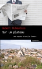 Image for Sur un plateau : Une fantaisie journalistique et criminelle