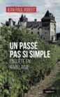 Image for Un passe pas si simple: Enquete en Rabelaisie
