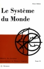 Image for Le systeme du monde. Tome VI: Refus de l&#39;aristotelisme 1