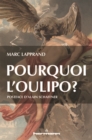 Image for Pourquoi l&#39;Oulipo ?