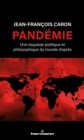 Image for Pandemie: Une esquisse politique et philosophique du monde d&#39;apres