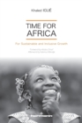 Image for Time for Africa : For Sustainable and Inclusive Growth