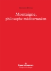 Image for Montaigne, philosophe mediterraneen