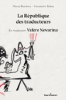 Image for La republique des traducteurs: En traduisant Valere Novarina