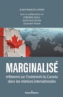 Image for Marginalise: Reflexions sur l&#39;isolement du Canada dans les relations internationales