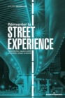 Image for Reinventer la &amp;quote;street experience&amp;quote;: Hyperstories, espace public et mobilier urbain connecte