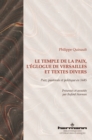 Image for Le Temple de la Paix, L&#39;Eglogue de Versailles et textes divers: Paix, pastorale et politique en 1685