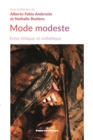 Image for Mode modeste : Entre ethique et esthetique: Entre ethique et esthetique