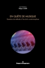 Image for En quete de musique: Questions de methode a l&#39;ere de la numerimorphose