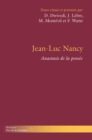 Image for Jean-Luc Nancy: Anastasis De La Pensee