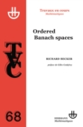 Image for TVC 68. Ordered Banach spaces: preface de Gilles Godefroy