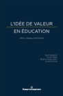 Image for L&#39;idee De Valeur En Education: Sens, Usages, Pertinence