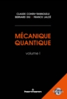 Image for Mecanique Quantique, Volume 1