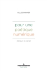 Image for Pour Une Poetique Numerique: Litterature Et Internet