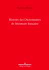 Image for Histoire Des Dictionnaires De Litterature Francaise