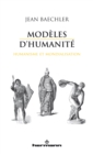 Image for Modeles d&#39;humanite: Humanisme et mondialisation