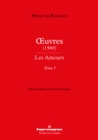 Image for  uvres (1560) - Les Amours: Tome I