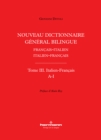 Image for Nouveau Dictionnaire General Bilingue Francais-Italien/italien-Francais, Tome III: Italien-Francais, Lettres A-I