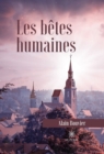 Image for Les Betes Humaines: Roman