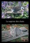 Image for La sagesse des chats