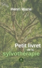 Image for Petit livret de la sylvotherapie