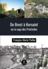 Image for De Brest a Kersaint ou la saga des Pratividec