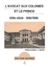 Image for L&#39;avocat aux colonies et le Prince