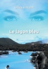 Image for Le lagon bleu