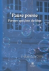 Image for Pause poesie - Tome II