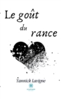 Image for Le gout du rance