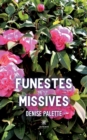 Image for Funestes missives
